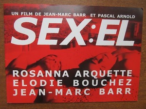 映画プレスシート「セックスイーエルsex:el」ジャンマルクバール