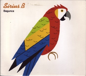 CD Bagunca / Sirius B