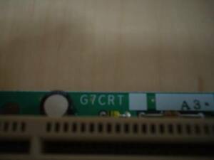 NEC純正PCIカードの挿される部分G7かCRTライザーカード