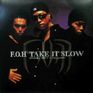 $ F.O.H / TAKE IT SLOW (VIBLP-003) 裸踊夜～ラ・トーヤ feat.AKEEM 12インチ アナログ Y12