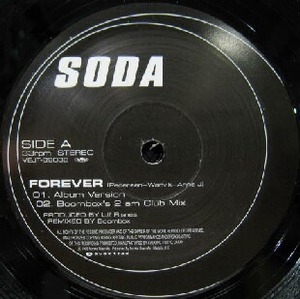 $ SODA / FOREVER (VEJT-89038) 原修正 Y??　12インチ　アナログ AVEX レコード盤 キャッチー女性Vo.爽やかポップチューン！ 