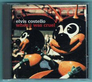 【elvis costello/when i was cruel 】oh well,smile他 CD全17曲