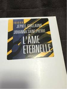 JOHANNA SAINT-PIERRE/L'AME ETERNELL