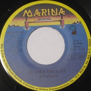 Al Johnson - It's Not Too Late - Marina ■ soul 45 試聴