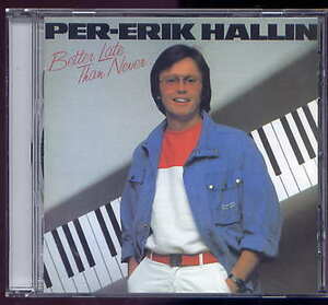 per erik hallin/better late than never 1982 cd ccm aor