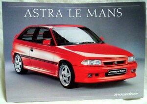 [z0115]93.2 irmscher Astra * Le Mans [Irmscher ASTRA LE MANS]. Lee fret ( Opel Astra. dress up model )