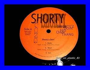 アングラ Shorty Long / Shorty'z Doin' His Own Thang/US Original/5点以上で送料無料、10点以上で10%割引!!!/12'