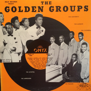 GOLDEN GROUPS RELIC-5005 LP DOO WOP ロカビリー