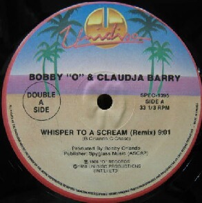 $ BOBBY O & CLAUDIA BARRY / WHISPER TO A SCREAM (REMIX) ウイスパートゥーアスクリームはリミックス FLIRTS / PASSION (SPEC-1395) Y2+