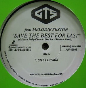 GTS / SAVE THE BEST FOR LAST (AIV-12038) SHINE IN MY LIFE REMIX 12inch アナログ Y?