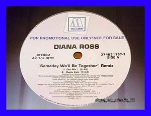 Diana Ross/Someday We'll Be Together/プロモオンリー!!!/5点以上で送料無料、10点以上で10%割引!!!/12'