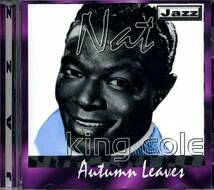◆Nat King Cole(ナット・キング・コール)「Autumn Leaves」枯葉_画像1