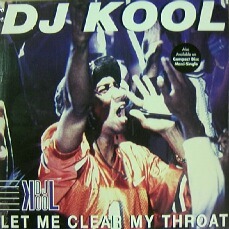 $ DJ KOOL / LET ME CLEAR MY THROAT (9 43764-0) Y6