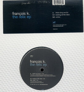 ④12)Francois K/the relix ep(moov・looking at the stars)