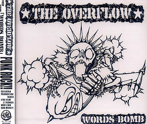 未開封★オーバーフロー THE OVERFLOW☆WORDS BOMB/PANK ROCKW~