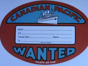 ▽▼58701▼▽＜LE*トラベルステッカー＞GOLDEN TRANSPORT*CANADIAN PACIFIC WANTED