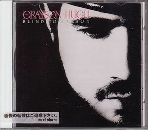 グレイソン・ヒュー CD／ブラインド・トゥ・リーズン 1989年 80年代 日本盤 廃盤