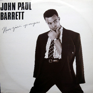 【Disco 12】John Paul Barrett / Never Givin'Up On You