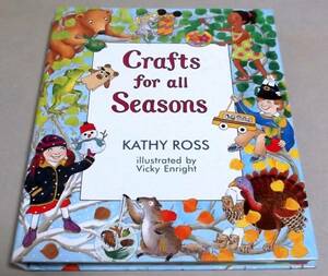 リング製本「CRAFTS FOR ALL SEASONS」Kathy Ross
