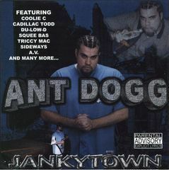 ★値下げ★ANT DOGG / JANKYTOWN / CA産 / G-RAP