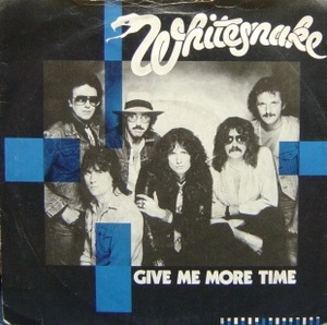★特選★WHITESNAKE/GIVE ME MORE TIME`1984UK LIBERTY 7INCH