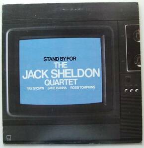 ◆ JACK SHELDON Quartet / Stand by For ◆ Concord Jazz CJ-229 ◆ D
