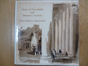 SYLVIA MARLOWE/music of frescobaldi and domenico scarlatti