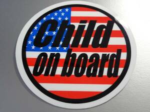 BC●アメリカ国旗Child on boardステッカーB●KIDS 子供が車に乗ってます アメリカン USA 世田谷ベース (2