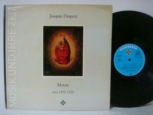 LP★JOSQUIN DESPREZ/Motetten Um 1490-1520ドイツ盤Telefunken