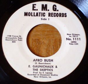 FUNK SOUL 45 ★★ E. GAUNICHAUX & THE SKEPTICS / AFRO BUSH（E.M.G）★★ ファンク / 7” シングル盤