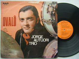 JORGE AUTUORI TRIO OVALO / 1969