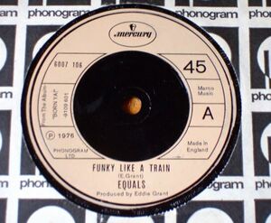 Funk Soul 45 ★★ EQUALS - FUNKY LIKE A TRAIN ★★ オリジナル UK ソウル ファンク 7” シングル盤