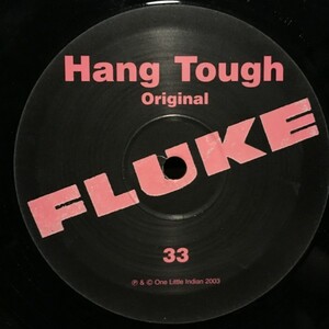 Fluke / Hang Tough