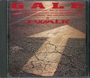 J-Walk J-Walk CD / Gale Gale 1989-е годы 1989