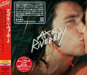 ■ アックス・リヴァーボーイ ( AXE RIVERBOY ) [ チュ・チュ・トゥ・タンゴ ] 新品 未開封 CD 即決 送料サービス ♪