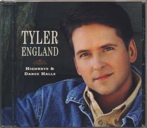 ＣＤ　TYLER ENGLAND　HIGWAYS & DANCE HALLS