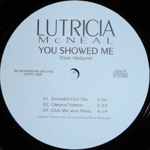 %% LUTRICIA McNEAL / YOU SHOWED ME (61162E) EXTENDED CLUB MIX Y7 レコード盤