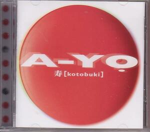 寿（Kotobuki）／A-YO