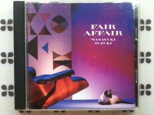 CD　鈴木雅之「FAIR AFFAIR」