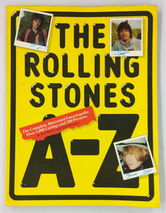 BOOK/ROLLING STONES/ A-Z, Illustrated Encyclopedia (i411)