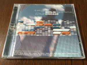 CD BERLIN CHICAGO mixed by DJ Rush & Marco Remus