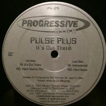 pulse plus / its out there_画像1