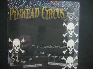 PINHEAD CIRCUS / OH YEAH, JADED MAYBE ◆EP1178NO◆7インチ