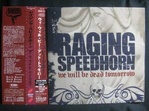 RAGING SPEEDHORN / WE WILL BE DEAD TOMORROW ◆CD164NO◆CD