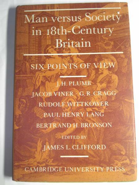 ケンブリッジ大学出版英語「18世紀イギリスの人間対社会－六つの観点Man Versus Society in 18th Century Britain－Six Point of View」