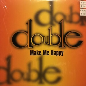 Double / Make Me Happy