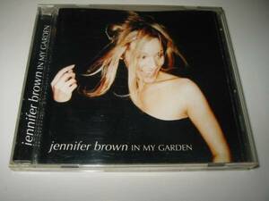 ★JENNIFER BROWN (ジェニファーブラウン)【IN MY GARDEN(インマイガーデン)】CD[国内盤]・・・イン・マイ・ガーデン/アドアー/フォーユー