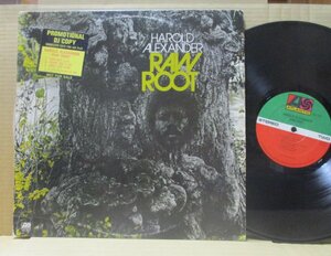 HAROLD ALEXANDER/RAW ROOT/