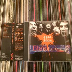 F.F.F. 帯付CD BLAST CULTURE