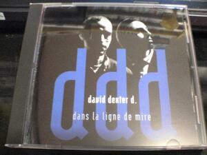 デヴィッド・デクスター・Ｄ CD「照準線の上で」david dexter d パリ